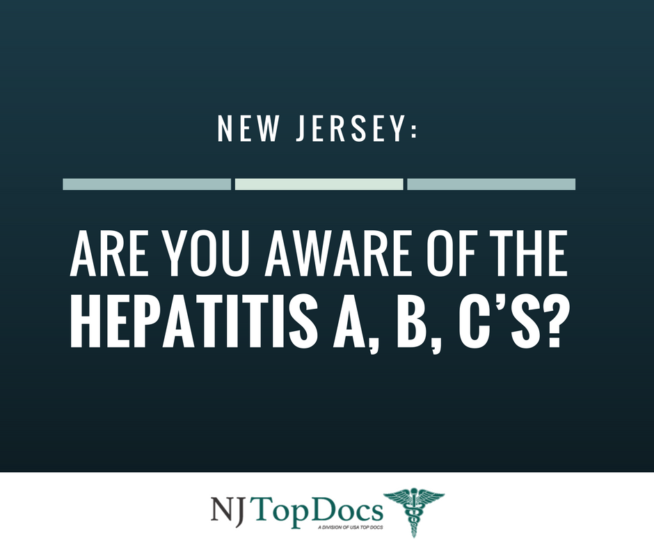 New Jersey: Are you Aware of the Hepatitis A, B, C’s?
