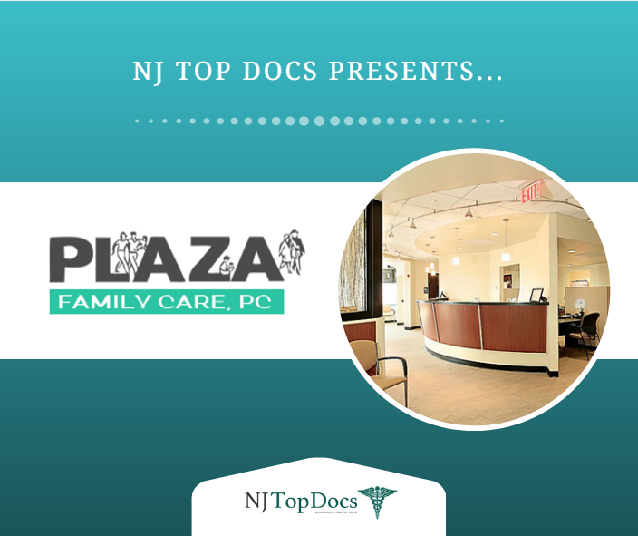 NJ-Top-Docs-Presents-Plaza-Family-Care