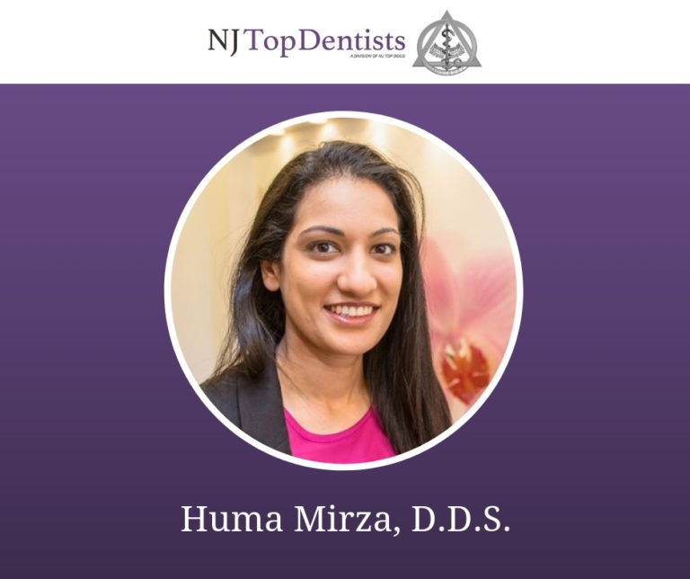 Huma Mirza, D.D.S. of Warren, New Jersey Named 2020 NJ Top Dentist