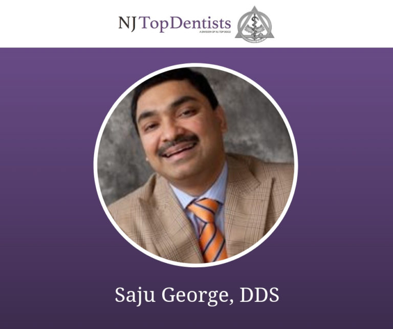 Endodontist, Dr. Saju J. Named NJ Top Dentist of 2020