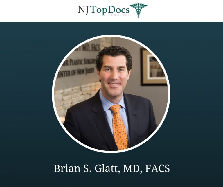 Brian S. Glatt, MD, FACS of Morristown, New Jersey Named NJ Top Doc