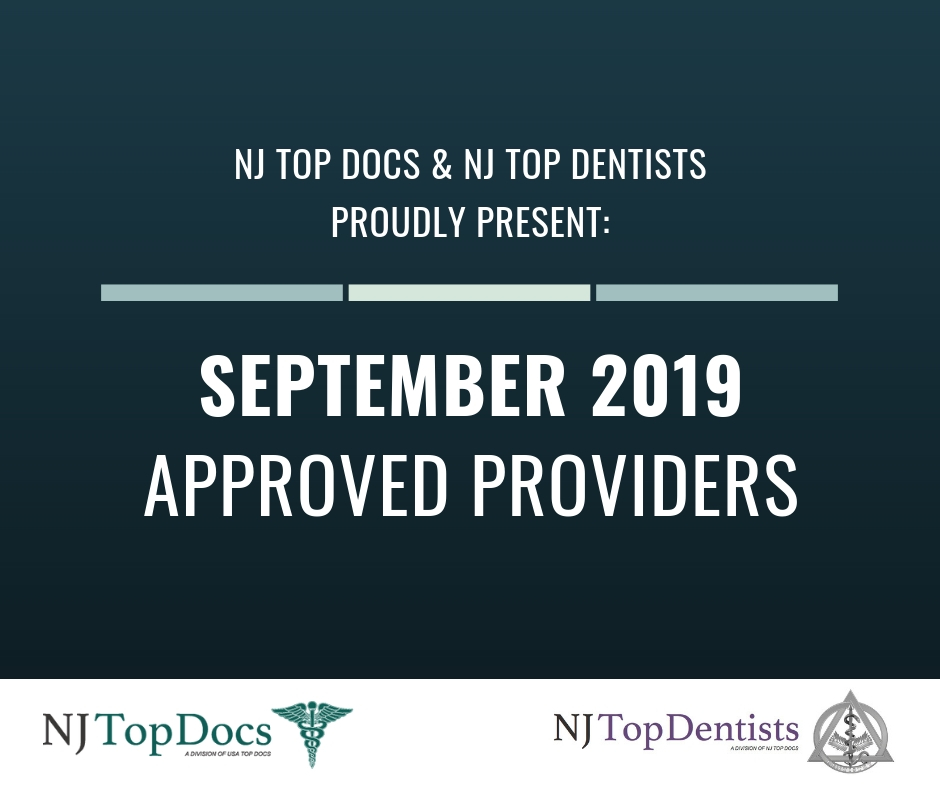 NJ Top Docs Proudly Presents Approved Providers From September 2019