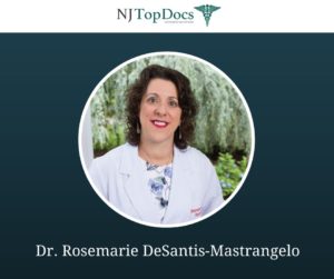 Dr. Rosemarie DeSantis-Mastrangelo