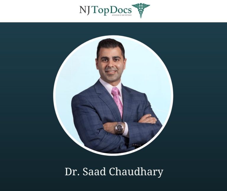 Board-Certified NJ Spine Expert, Dr. Saad Chaudhary Named NJ Top Doc