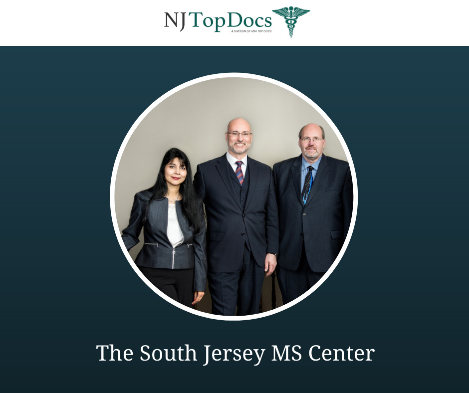 All Neurologists of The South Jersey MS Center Have Been Awarded NJ Top