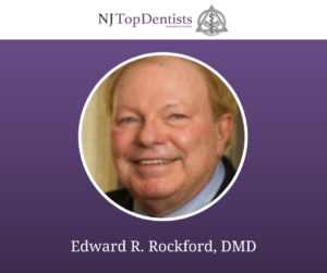 Edward R. Rockford, DMD