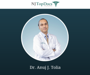 Dr. Anuj J. Tolia