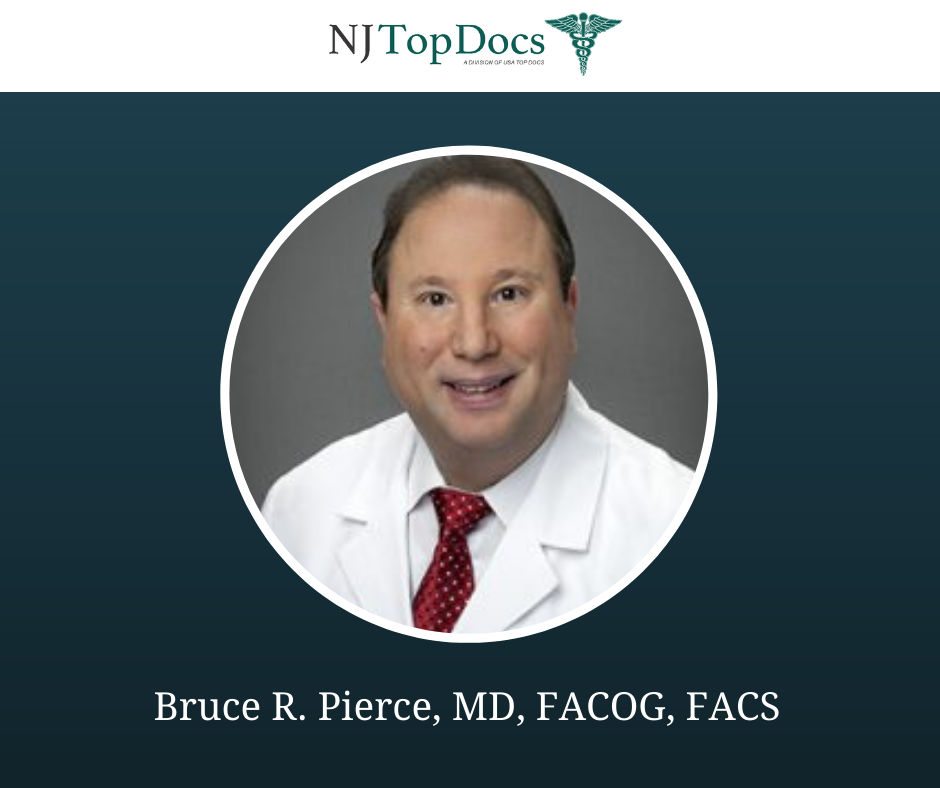 Bruce R. Pierce, MD, FACOG, FACS